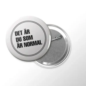 Det är du som är normal